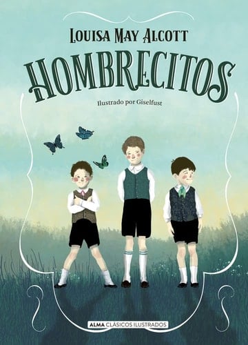 Hombrecitos - Louisa May Alcott