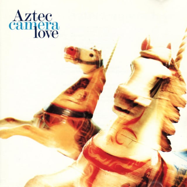 Somewhere in My Heart - Song 路 Aztec Camera