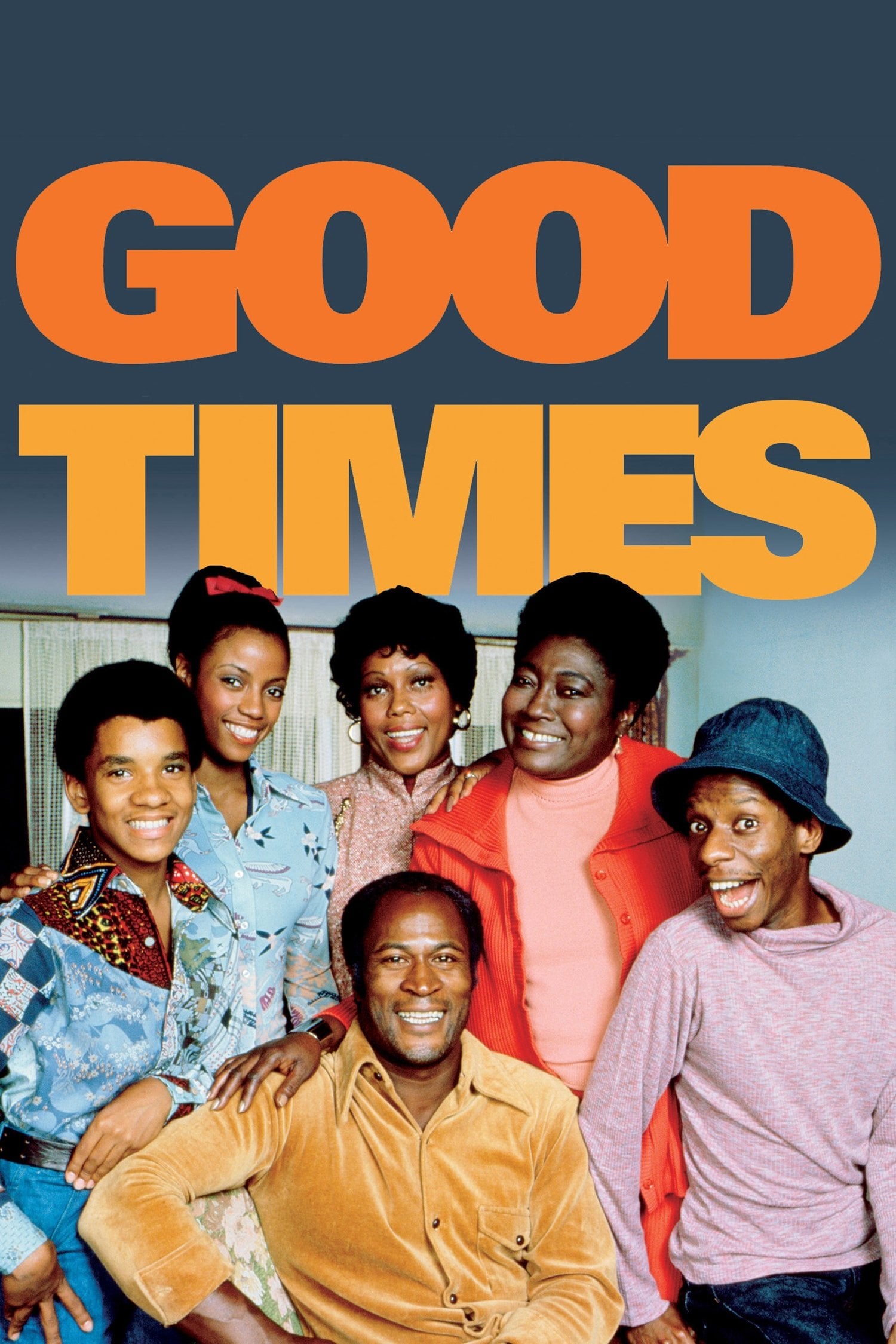 Good Times - Eric Monte, Mike Evans · 1974