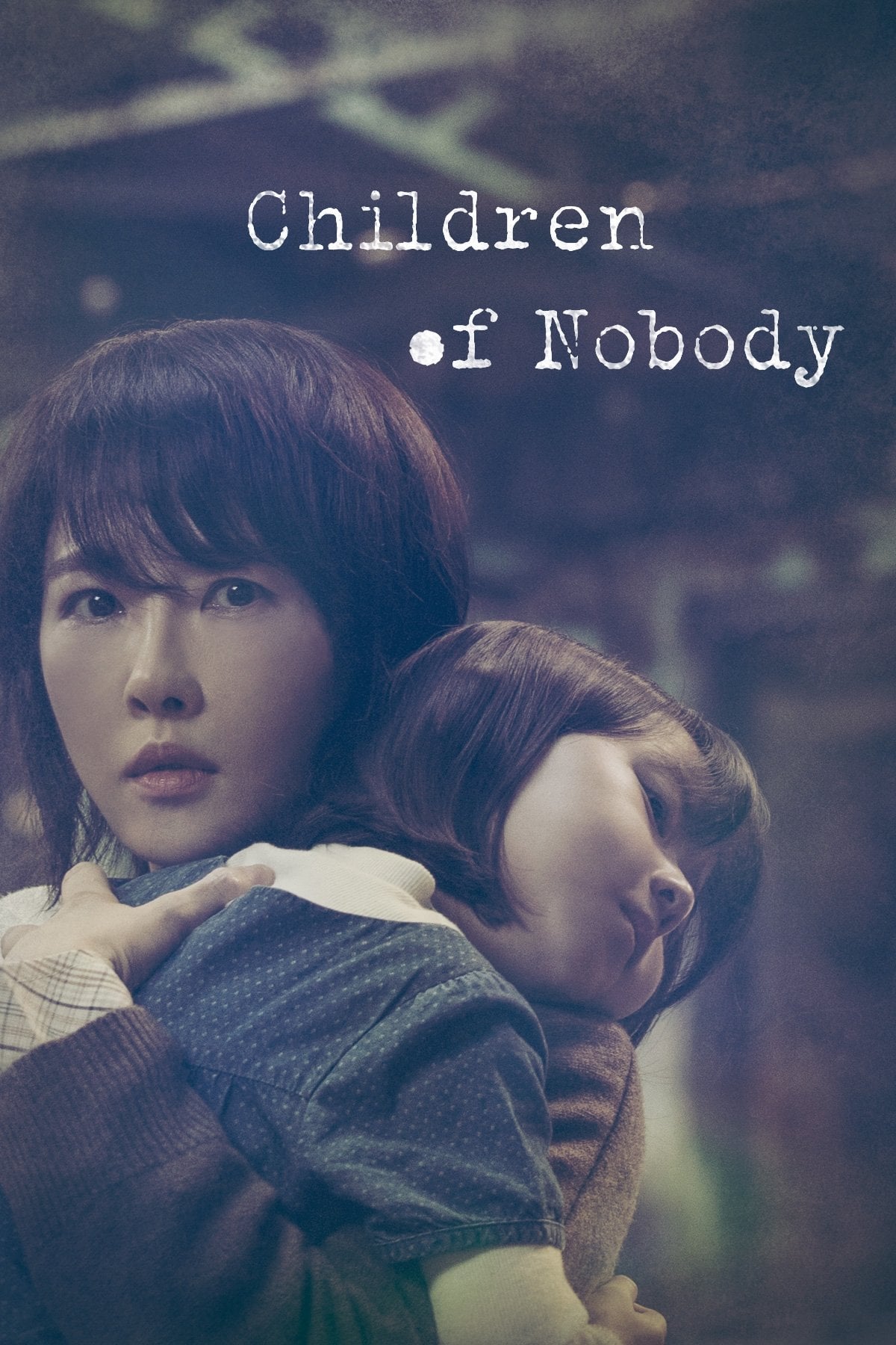 Children of Nobody - 2018