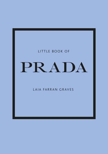 Little Book of Prada - Laia Farran Graves • 2020
