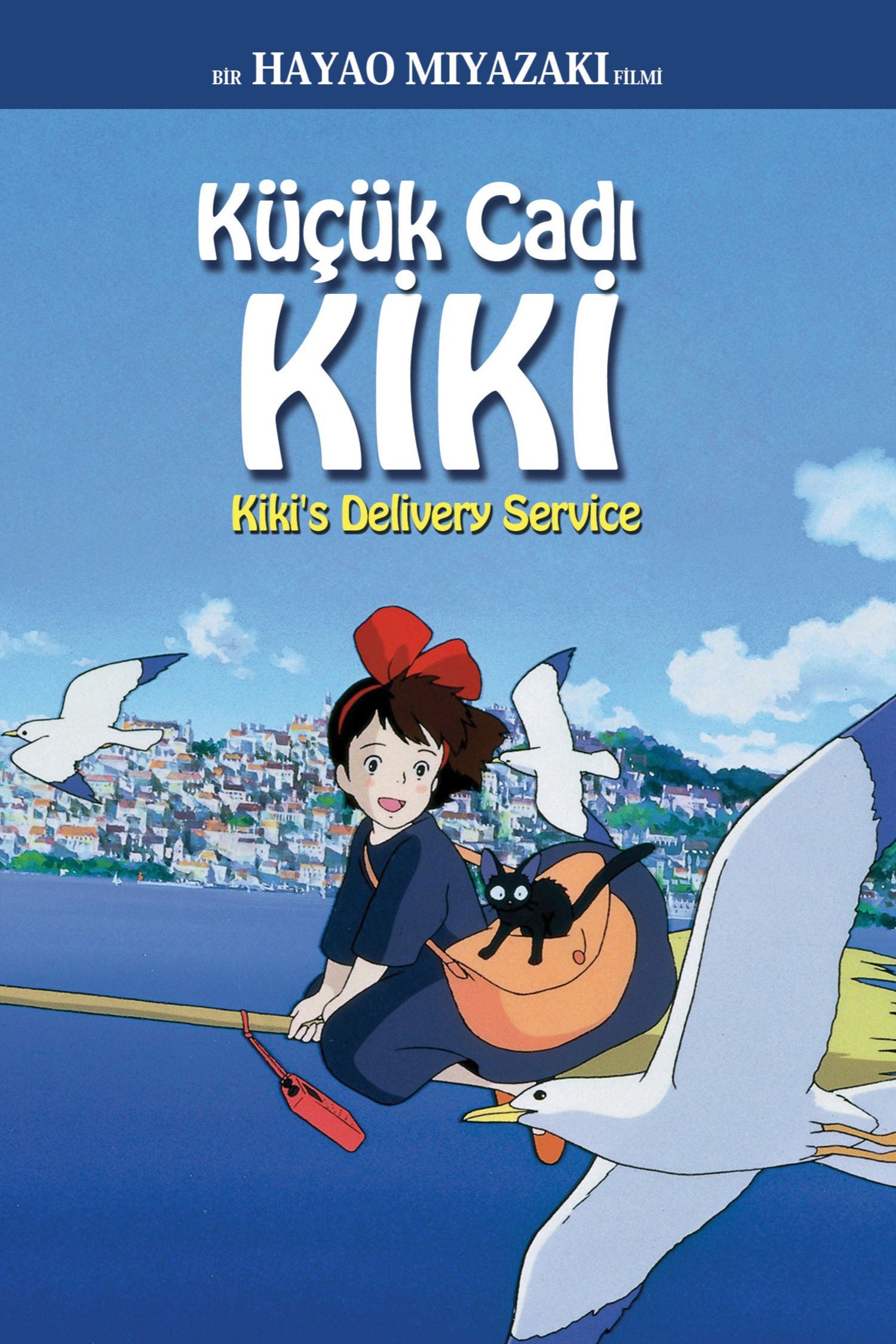 Kiki's Delivery Service - Hayao Miyazaki · 1989