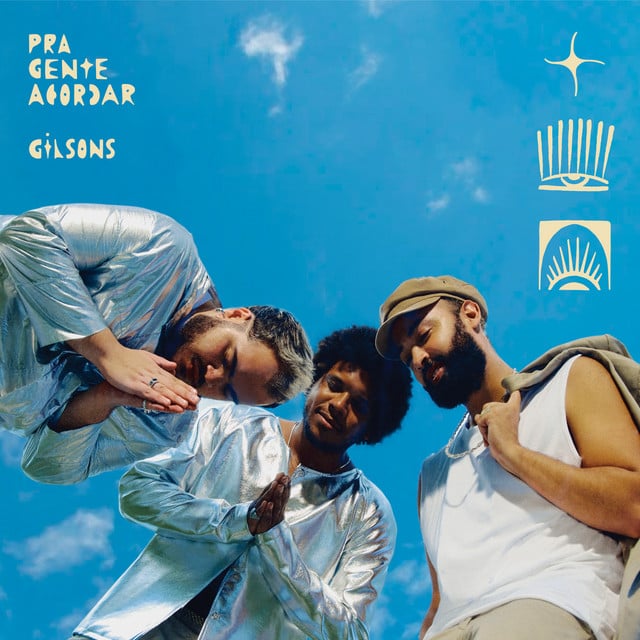 Pra Gente Acordar - Song · Gilsons