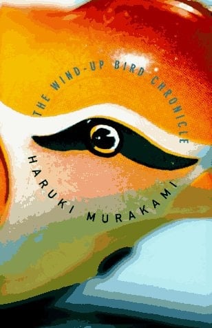 The Wind-Up Bird Chronicle - Haruki Murakami · 1997