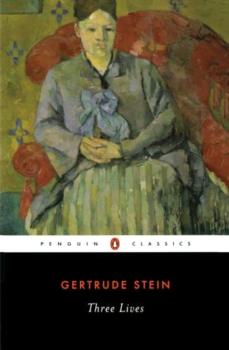 Three Lives - Gertrude Stein · 1990