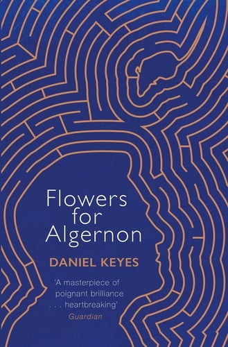 Flowers for Algernon - Daniel Keyes · 2000