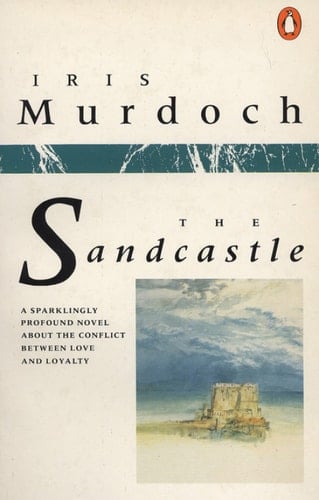 The Sandcastle - Iris Murdoch · 1978