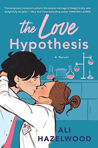 The Love Hypothesis - Ali Hazelwood · 2021