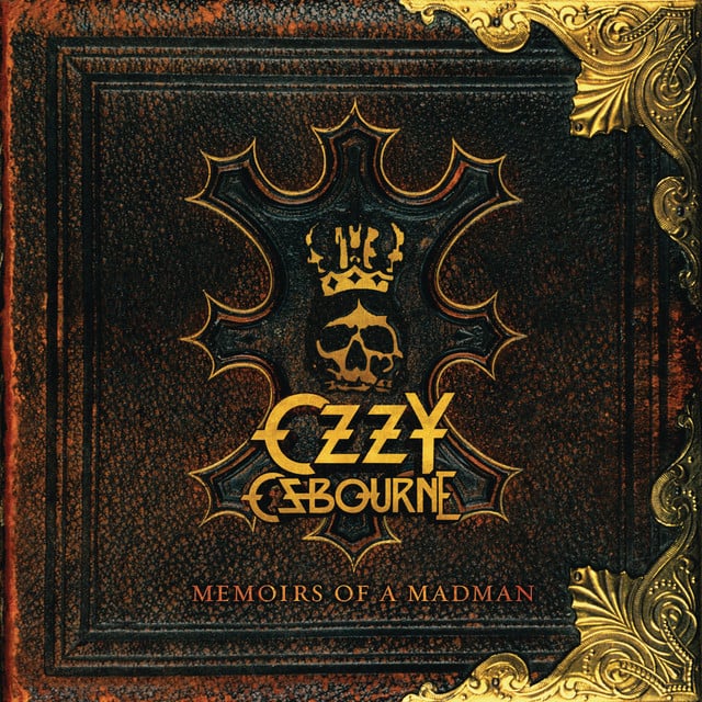 Memoirs of a Madman - Album · Ozzy Osbourne