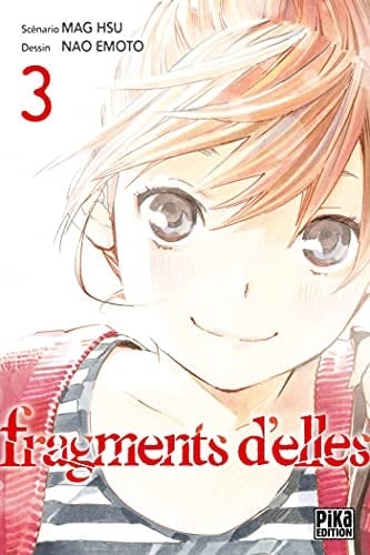 Fragments d'elles Tome 3 - · 2021