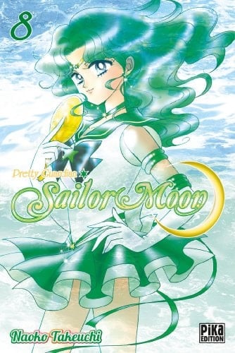 Sailor Moon Tome 8 - Naoko Takeuchi · 2013