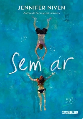 Sem ar - Jennifer Niven · 2021