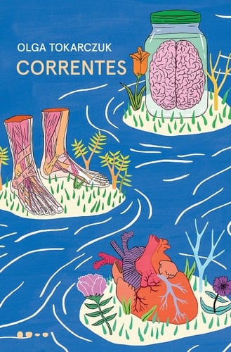Correntes (Em Portugues do Brasil) - Olga Tokarczuk · 2019
