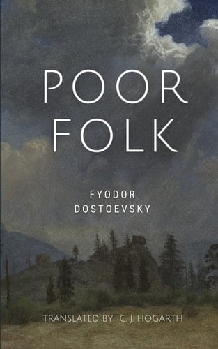 Poor Folk - Fyodor Dostoevsky · 2019