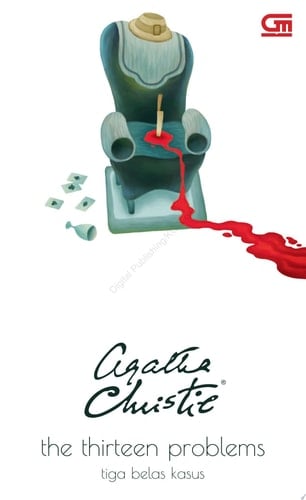 Tiga Belas Kasus (The Thirteen Problem) - Agatha Christie · 2017
