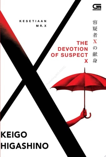 Kesetiaan Mr. X (Devotion of Mr. X) - cover baru - Keigo Higashino · 2021