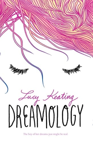 Dreamology - Lucy Keating • 2016