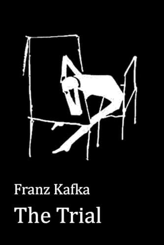 The Trial - Franz Kafka · 2024