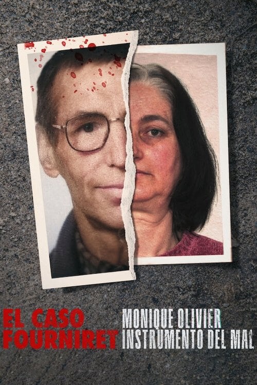 El caso Fourniret: Monique Olivier, instrumento del mal - 2023