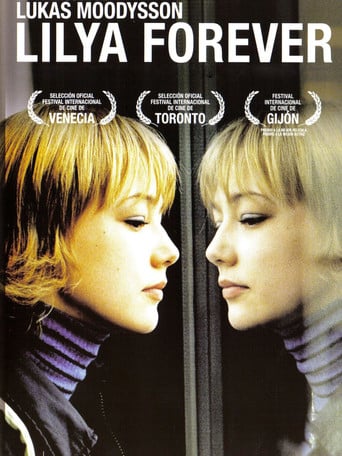 Lilja forever (Lilja 4-ever) - Lukas Moodysson · 2002