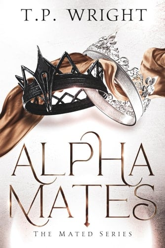 Alpha Mates (Mated Series) - T.P. Wright • 2025