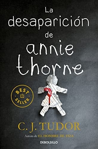 La desaparición de Annie Thorne - C.J. Tudor · 2020