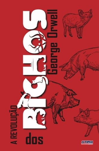 A REVOLUÇÃO DOS BICHOS - George Orwell • 2023