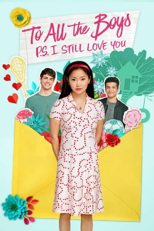 To All the Boys: P.S. I Still Love You - Michael Fimognari · 2020