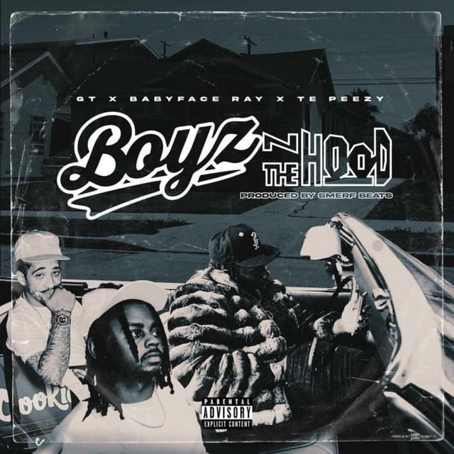 Boyz N The Hood - Song · Smerfbeats, Babyface Ray, G.T., Peezy