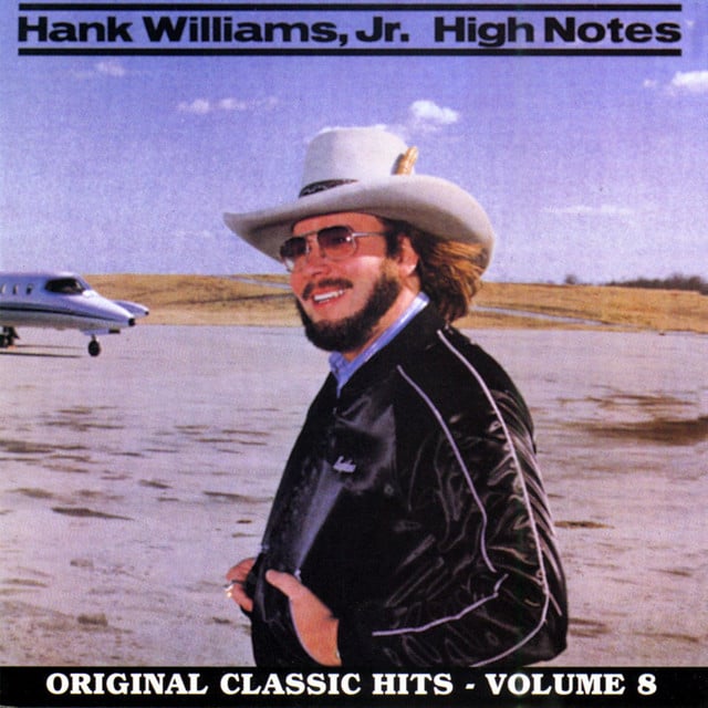 High Notes - Album · Hank Williams, Jr.
