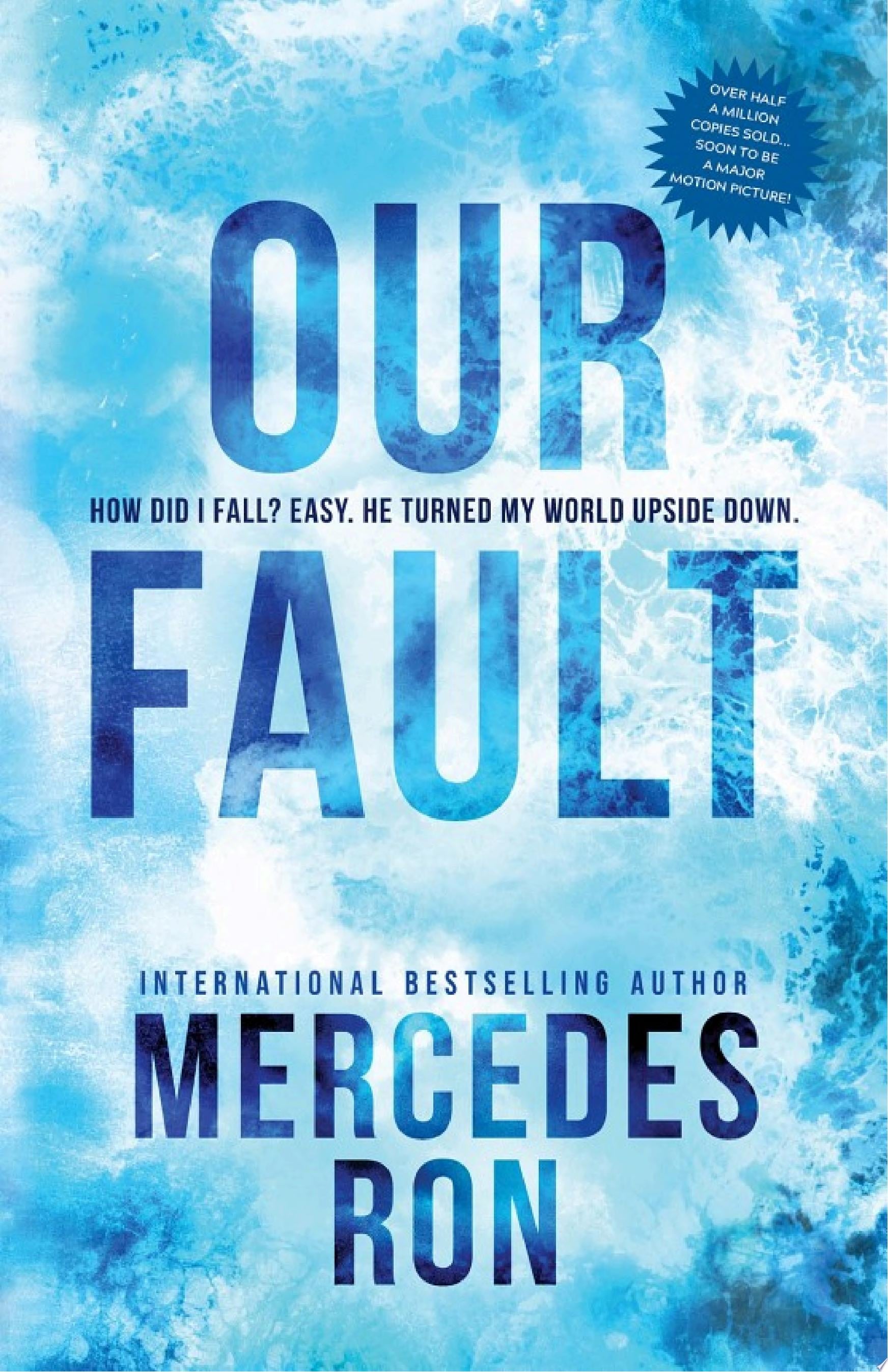 Our Fault - Mercedes Ron · 2024
