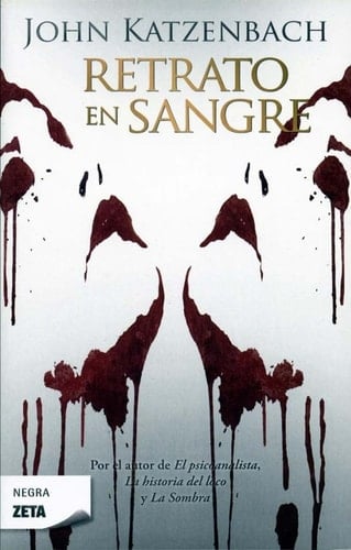 Retrato en sangre - John Katzenbach · 2010