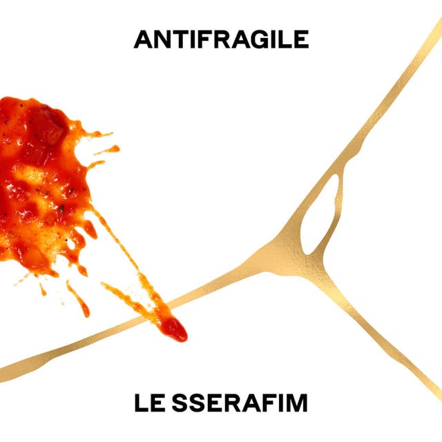 ANTIFRAGILE - Song · LE SSERAFIM