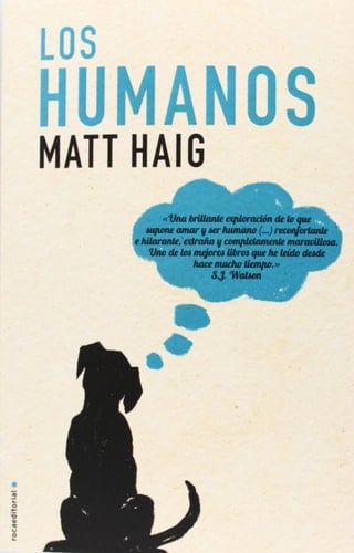 Los Humanos - Matt Haig · 2014