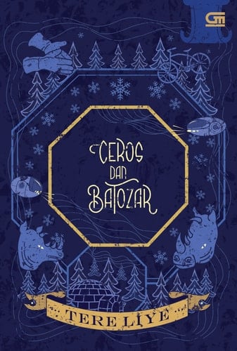 Ceros dan Batozar - Tere-Liye · 2018