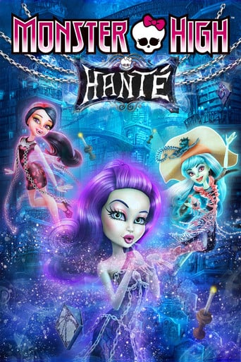 Monster High : Hanté - Dan Fraga · 2015