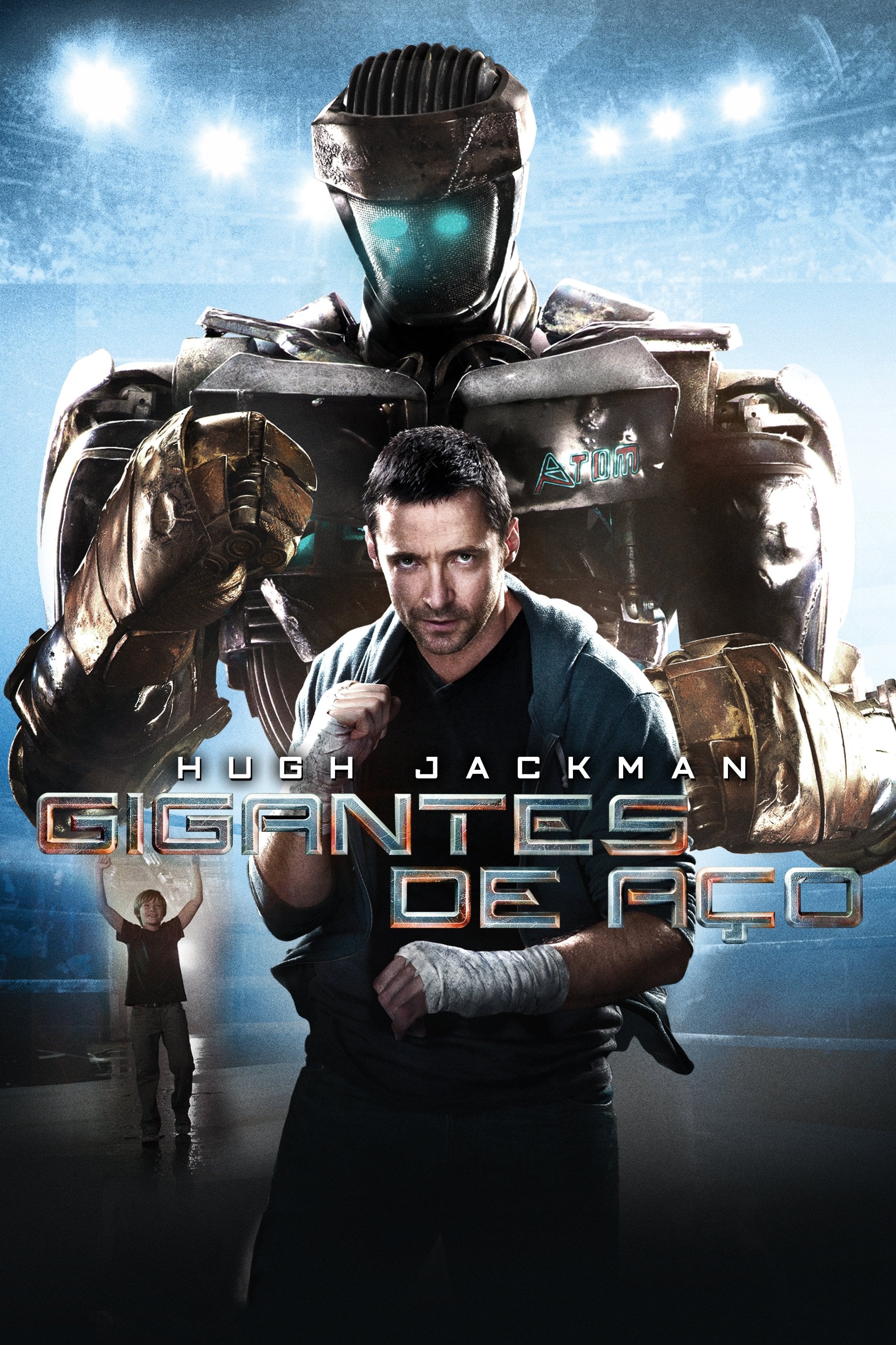 Gigantes de Aço - Shawn Levy · 2011