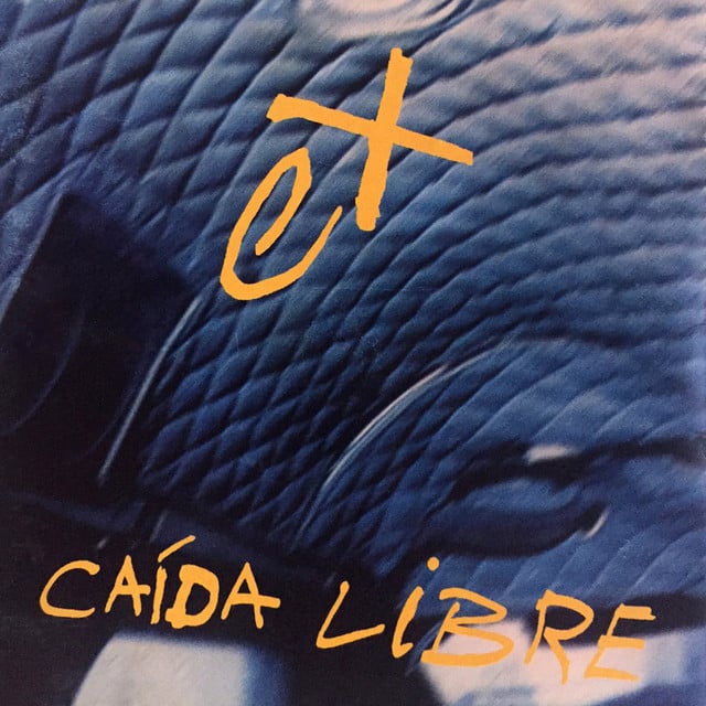 Caída Libre - Album · Los Ex