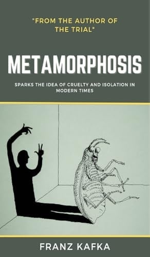 The Metamorphosis Franz Kafka - Franz Kafka • 2024