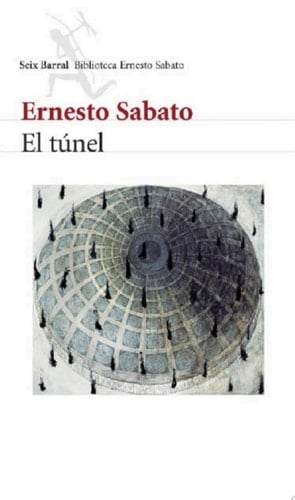 El Túnel - Ernesto Sabato · 2011