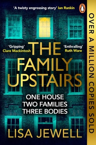 The Family Upstairs - Lisa Jewell • 2019