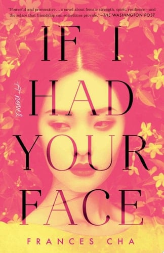 If I Had Your Face - Frances Cha Β· 2020