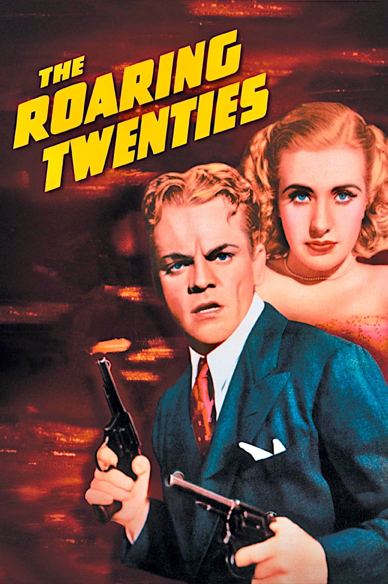 The Roaring Twenties - Raoul Walsh · 1939