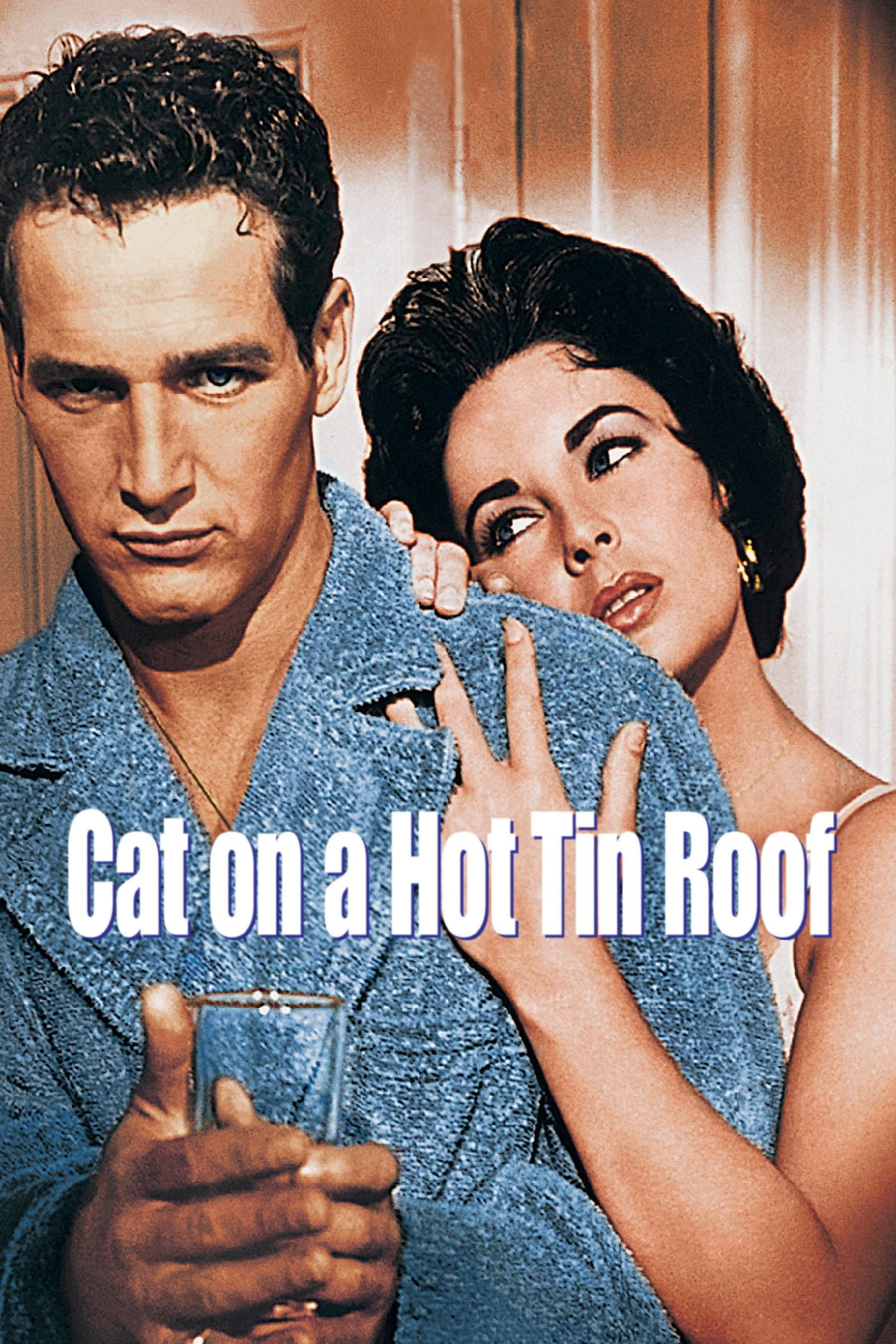 Cat on a Hot Tin Roof - Richard Brooks · 1958