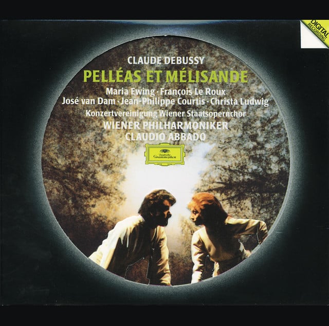 Debussy: Pelléas et Mélisande - Album · Claude Debussy, Wiener Philharmoniker, Claudio Abbado
