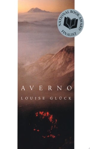 Averno Poems - Louise Glück · 2007