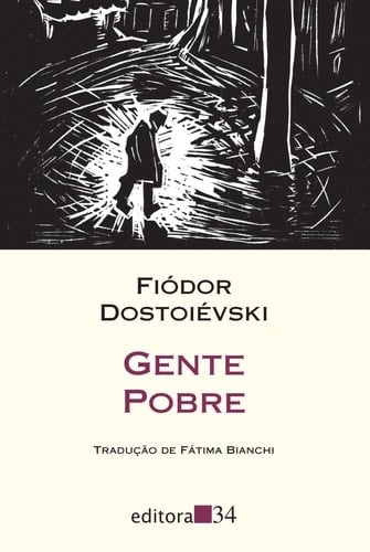 Gente pobre - Fiódor Dostoiévski · 2009