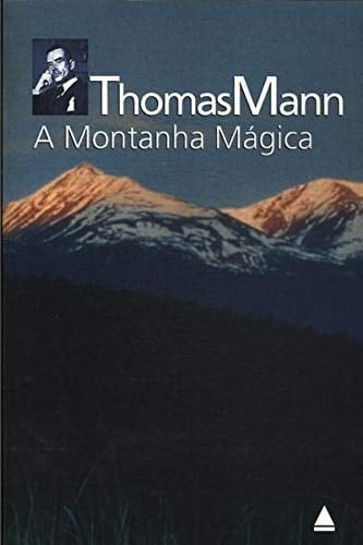 A montanha mágica - Thomas Mann · 2000