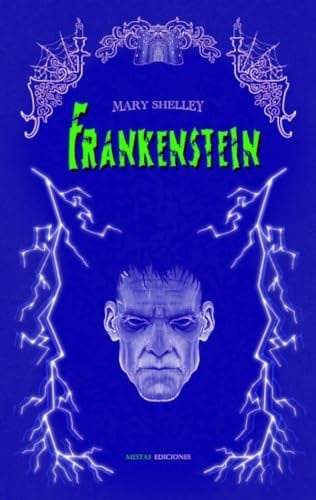 Frankestein - Mary Wollstonecraft Shelley · 2023