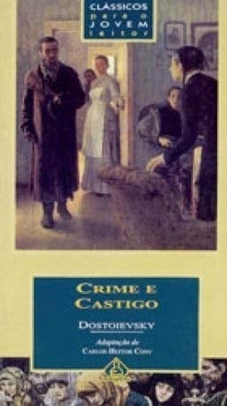 Crime e castigo - Fyodor Dostoyevsky · 2001
